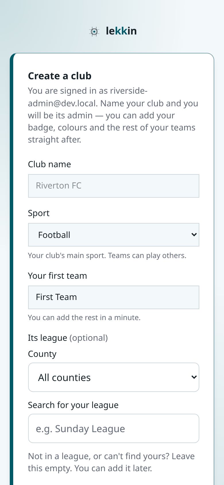 The Create a club form: club name, sport, your first team, and an optional league picked by county and search