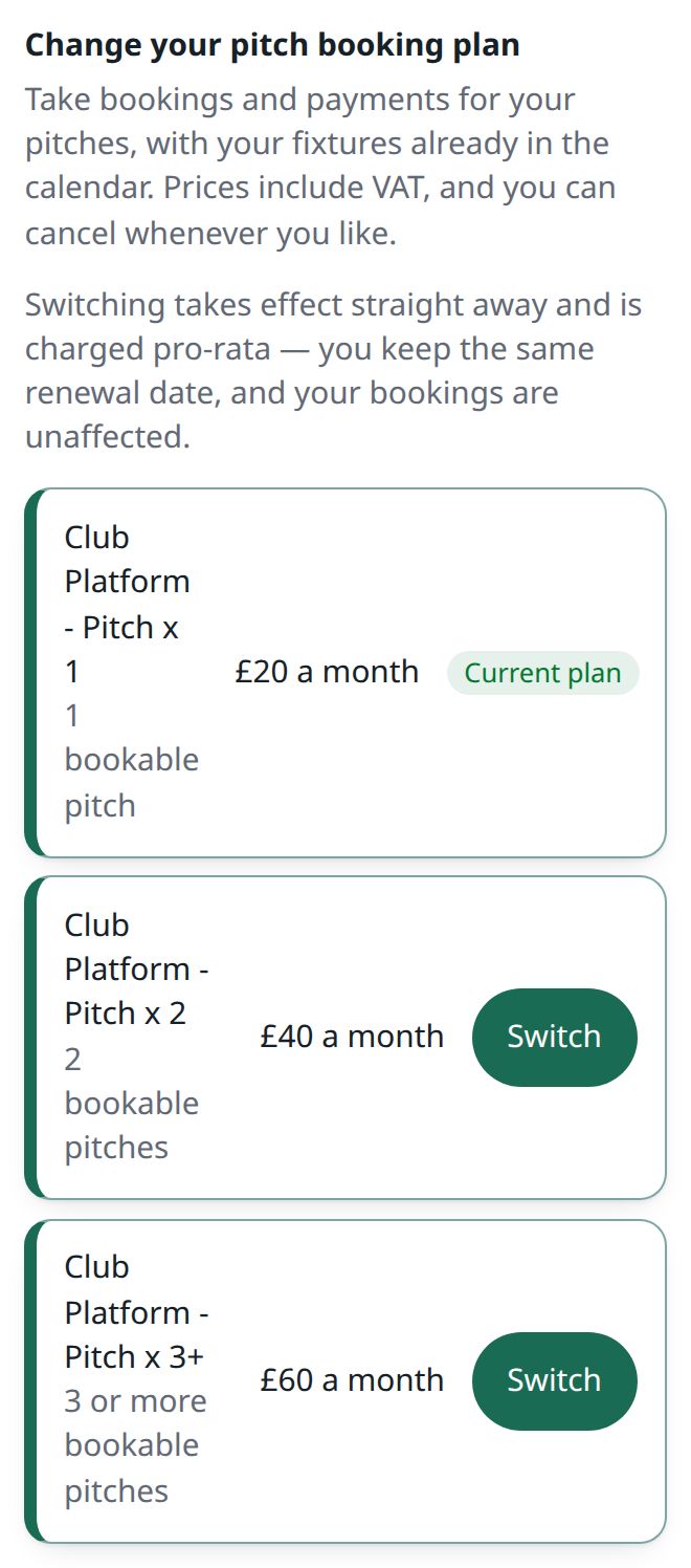 The “Change your pitch booking plan” section of the Subscription page: the 1-pitch plan marked Current plan at £20 a month, with Switch buttons on the 2-pitch (£40) and 3-or-more (£60) plans