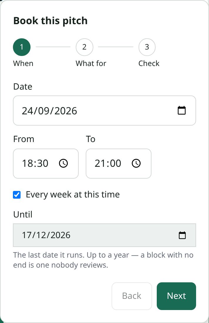 The Book this pitch form with Every week at this time ticked: Thursday 24 September, 18:30–21:00, until 17 December 2026