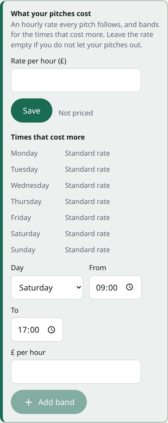 The “What your pitches cost” settings: a rate per hour field, each day on the standard rate, and fields to add a band for times that cost more