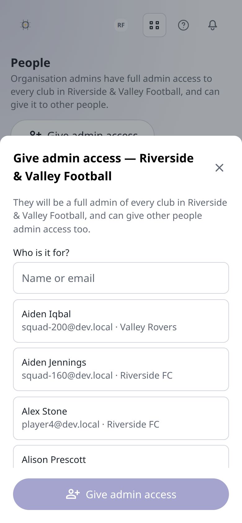 The Give admin access sheet: a name-or-email search above a list of people the organisation’s clubs already know